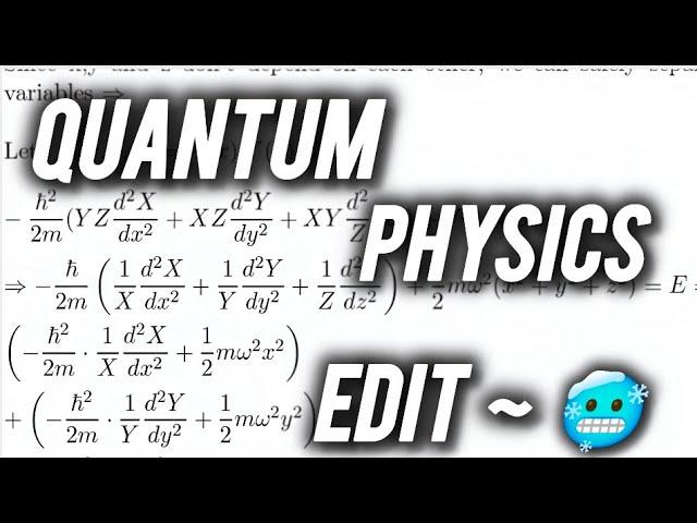  Quantum _(Physics+Mathematics)_Edit~2024- The Final Showdown In Quantum World~Schrodinger Edit