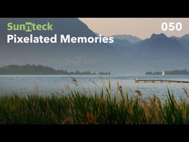 Sunnteck - Pixelated Memories 050