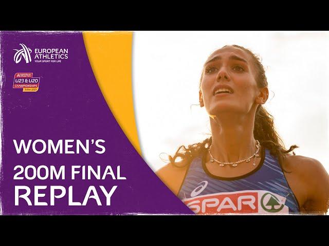 Women’s 200m Final Replay - European U23 Championships Tallinn 2021