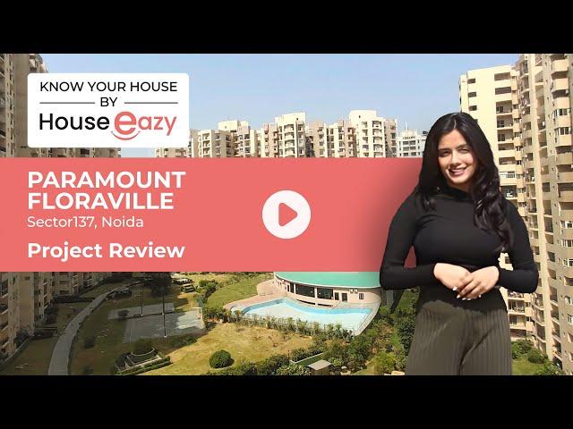 Paramount Floraville|Project Review|KnowYourHouse#projectreview #paramountfloraville #noidaproperty