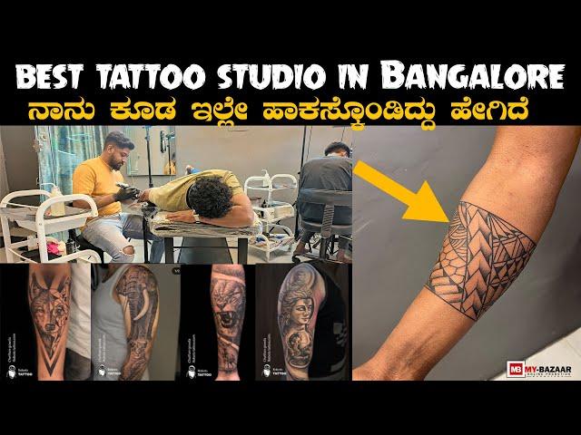 ನಾನು ಕೂಡ ಇಲ್ಲೇ tattoo ಹಾಕಸ್ಕೊಂಡಿದ್ದು ಹೇಗಿದೆ | best tattoo studio in Bangalore | robot tattoo studio