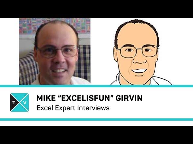 Mike ExcelIsFun Girvin Interview - Excel Array Formulas