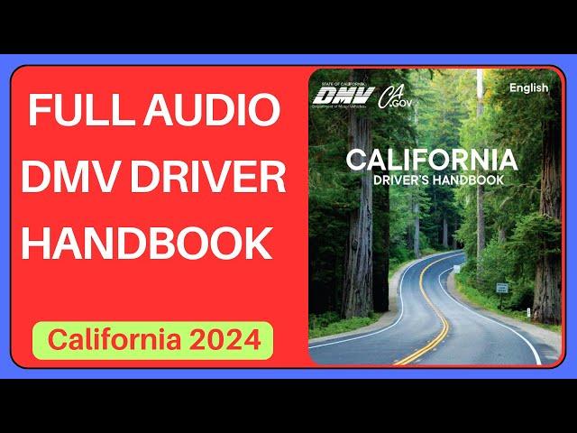 California Driver's Handbook 2024 - Audio/California DMV Handbook 2024 AUDIO