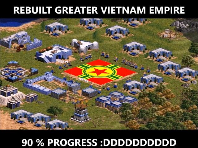 REBUILT GREATER VIETNAM EMPIRE