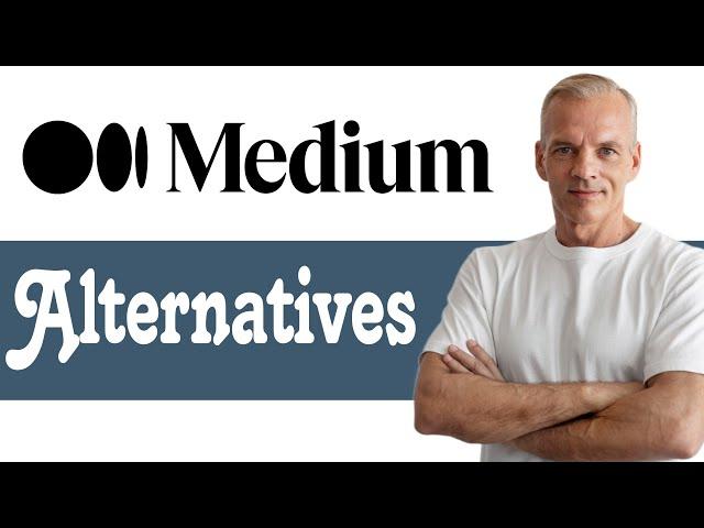 Best Medium Alternatives | Substack vs Medium vs WordPress vs Squarespace & Notion