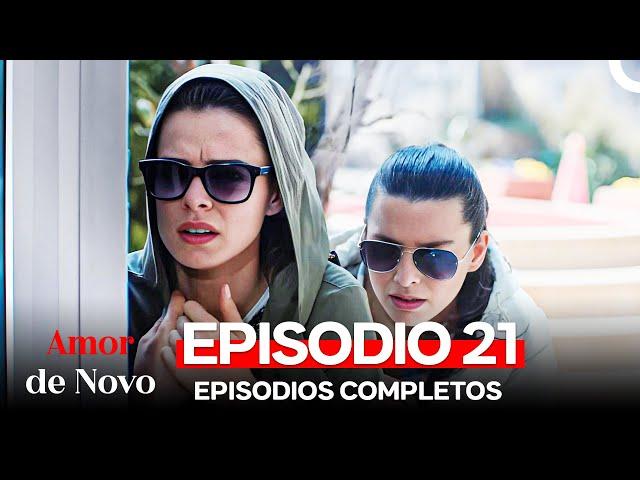 Amor de Novo 21. Episódio (Dublagem em Português)