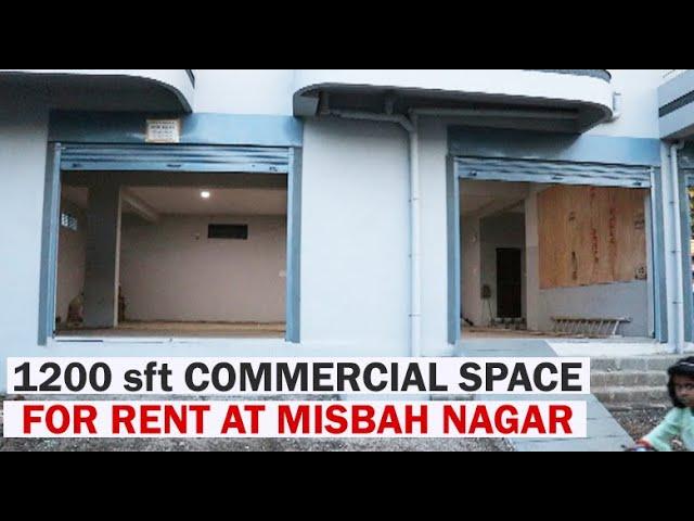 1200 sft COMMERCIAL SPACE FOR RENT AT MISBAH NAGAR, AJMERI HILLS, MSK MILL, GULBARGA