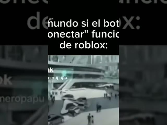 el mundo si el botón de reconectar de Roblox funsionara