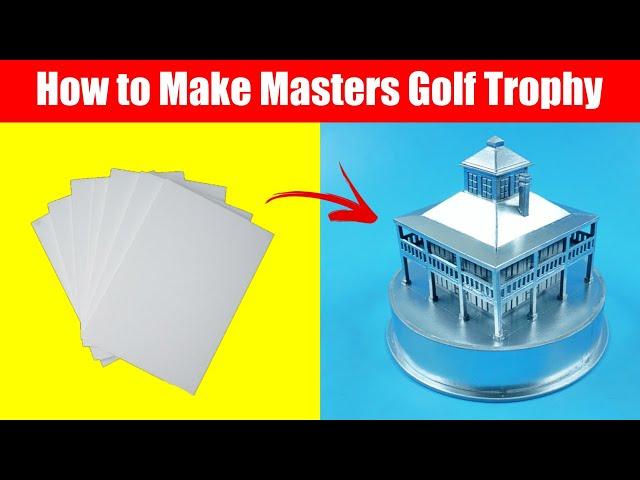 How to Make Masters Golf Trophy | DIY Masters Golf Trophy