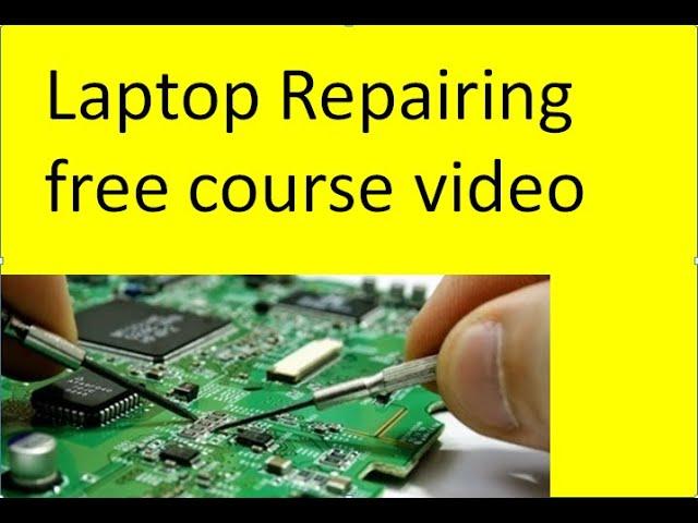 Laptop Motherboard repairing free full course in English