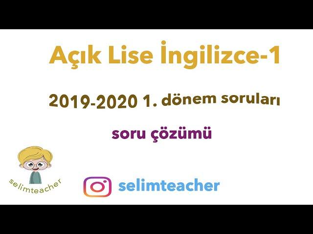 Açık Lise İngilizce-1 2019-2020 1. Dönem Soruları