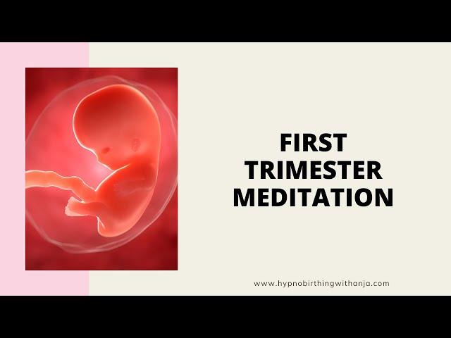 FIRST TRIMESTER MEDITATION ꟾ Relax & enjoy early pregnancy!