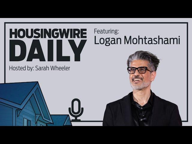 Logan Mohtashami on HousingWire’s 2025 housing market forecast