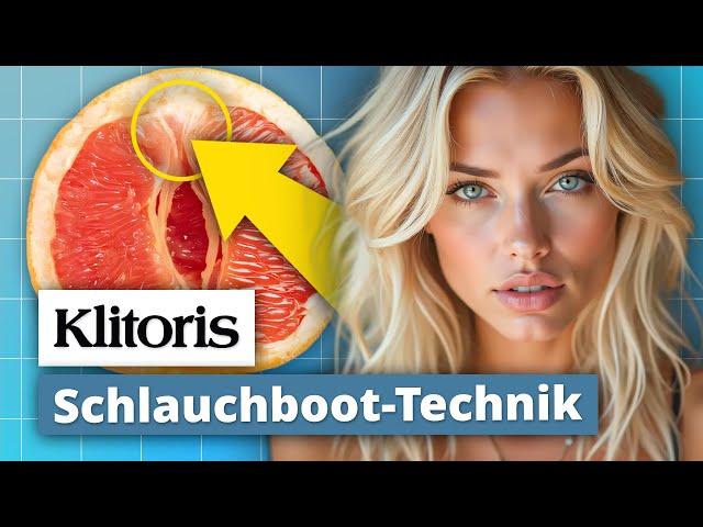 Intensive Klitoris-Stimulation: Die Schlauchboot-Technik (Orgasmen fast garantiert)