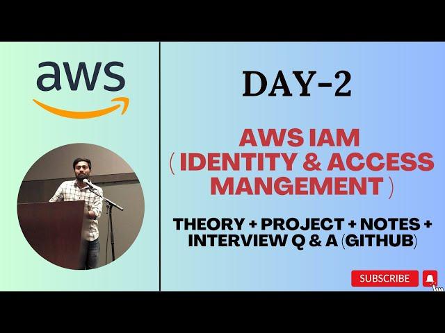 Day-2 | AWS IAM deep dive with practicals and notes | IAM Project |#devops #aws #abhishekveeramalla