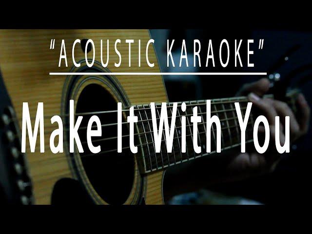 Make it with you - Acoustic karaoke (Ben&Ben)