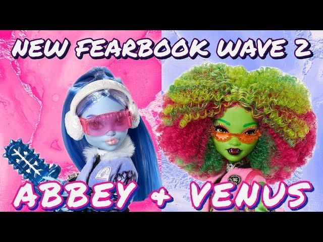 MONSTER HIGH FEARBOOK SERIES 2 DOLLS REVEALED! Ft. New Abbey Bominable & Venus McFlytrap Dolls ️