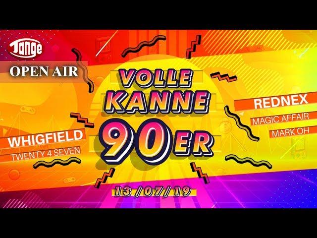  Disco-Tange  Volle Kanne 90er - 13.07.19 - OPEN AIR - alle Künstler Live 