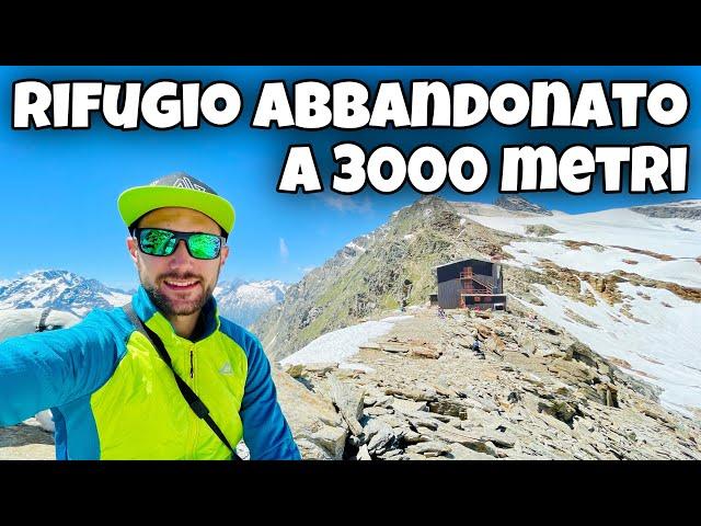 ESCURSIONE all'EX RIFUGIO SCERSCEN - ABBANDONATO a 3000 metri