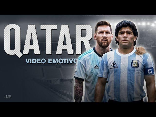 ARGENTINA | Video emotivo #qatar