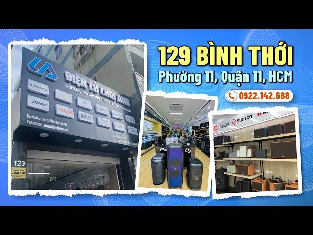 Một vòng quanh showroom Linh Anh Audio Bình Thới. Quá nhiều loa xịn!