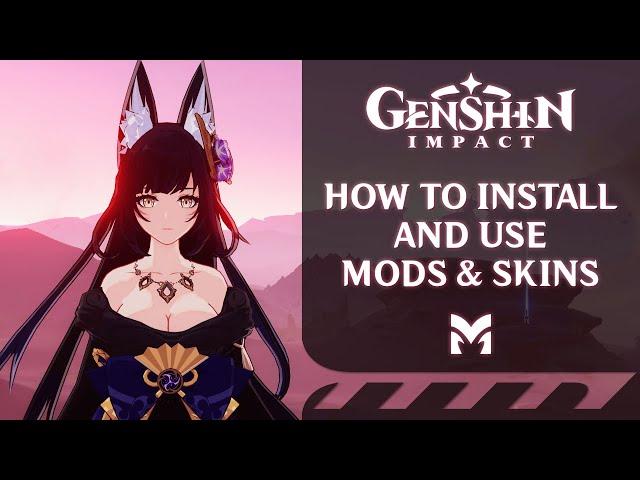 How to Install and Use Mods in Genshin Impact