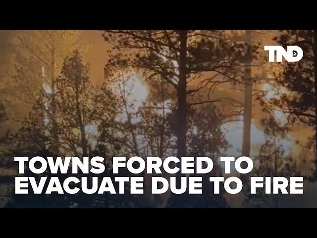 New Mexico towns forced to evacuate as deadly wildfire rages