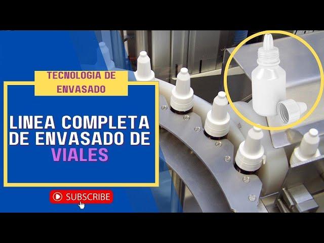 Línea de envasado de viales | Solución completa de envasado de gotas para los ojos, e-líquidos