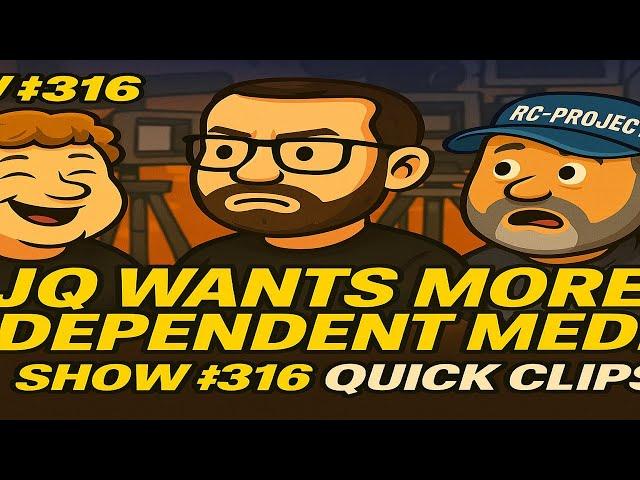 Show #316 Quick Clip JQ wants more Independent Media Has & Attempts an Intervention On Lefty !