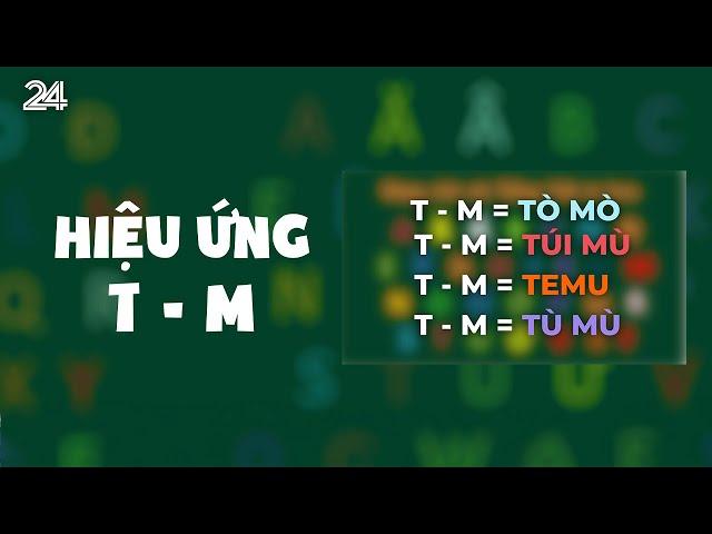 Điểm tuần: Hiệu ứng T - M | VTV24