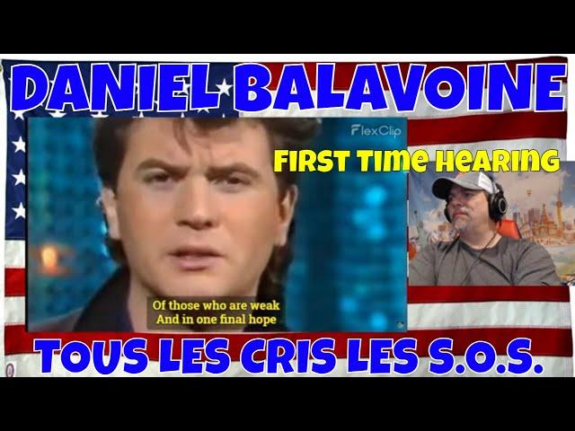 « TOUS LES CRIS LES S.O.S. » - English Subtitles - DANIEL BALAVOINE - REACTION - First Time