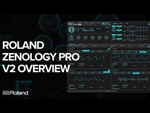 Roland Cloud ZENOLOGY Pro v2 Overview