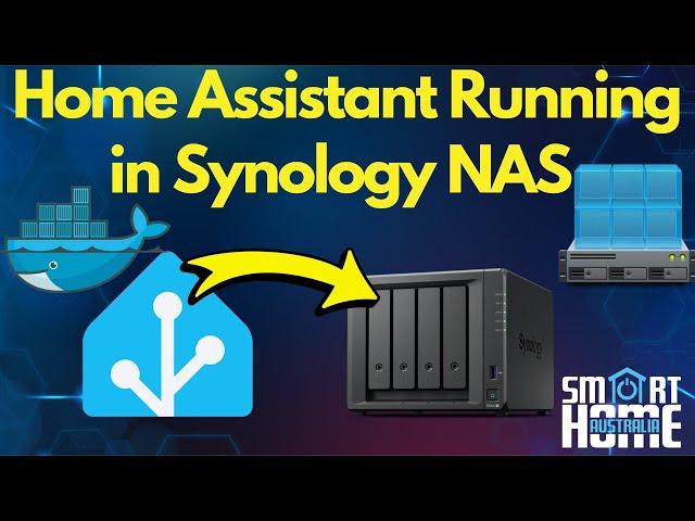  Install Home Assistant on a Synology NAS 