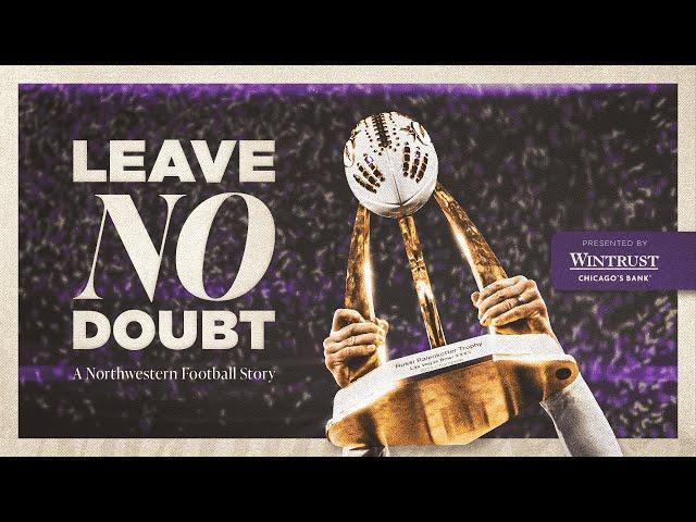 Leave No Doubt: A Northwestern Football Story