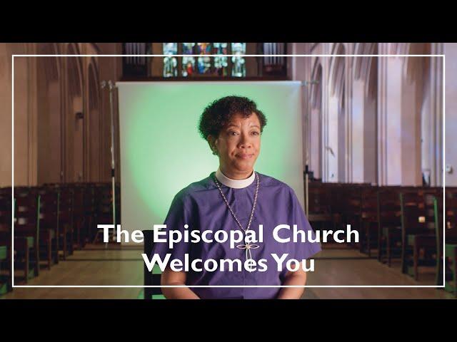 The Episcopal Church Welcomes You