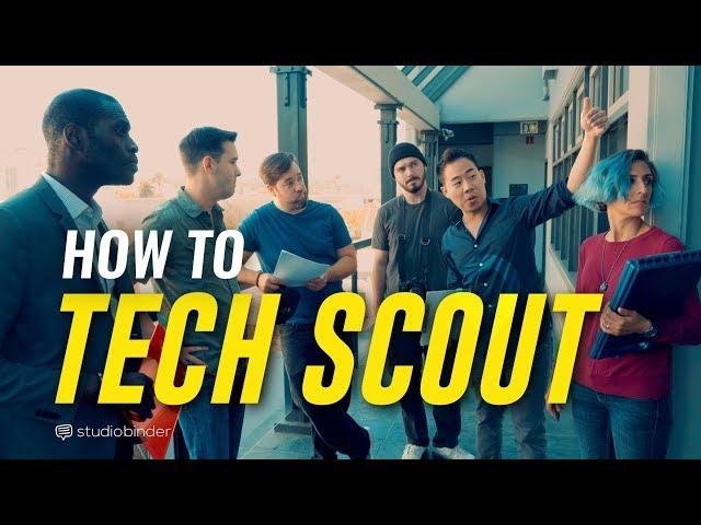 Location Scouting Explained (with Tech Scout Checklist) — Pre-Production Process Series