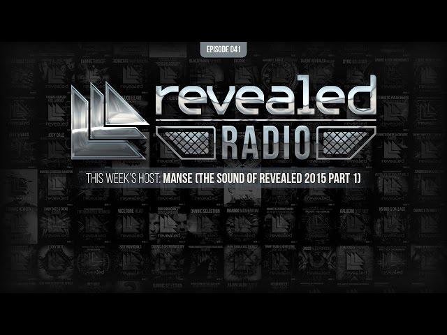 Revealed Radio 041 - Manse (The Sound Of Revealed 2015 Part 1)