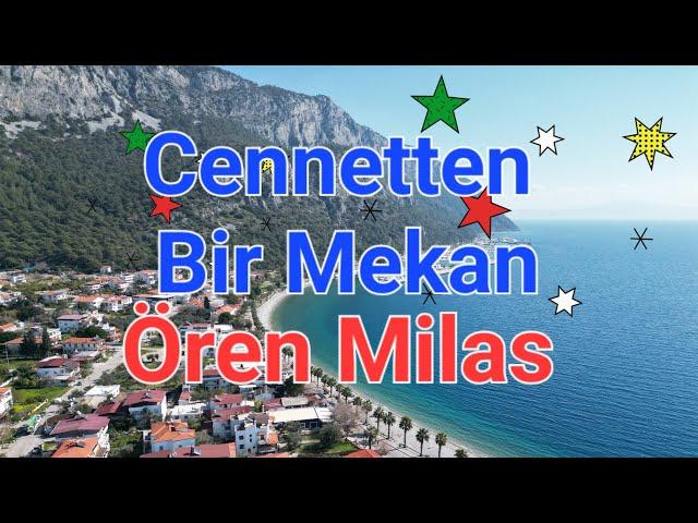 Ören - Milas / Muğla Havadan Görelim