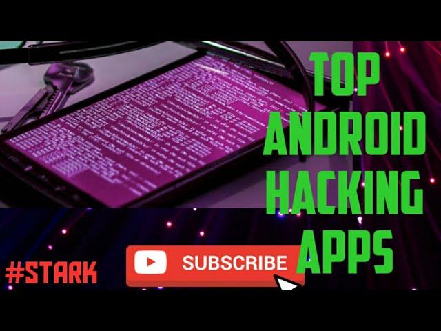 Top Android hacking apps by #stark