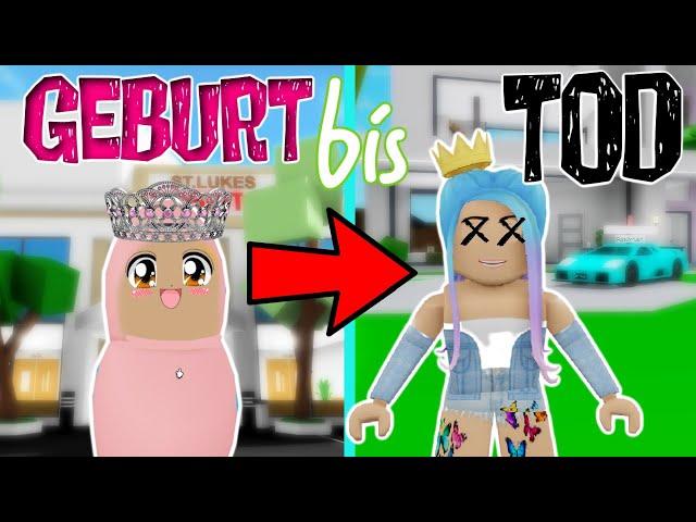 GEBURT bis TOD  die *verzogene* PRINZESSIN  von BROOKHAVEN  Roblox Story Roleplay DEUTSCH