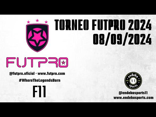 8/9 - TORNEO FUTPRO 2024 (Domingo)