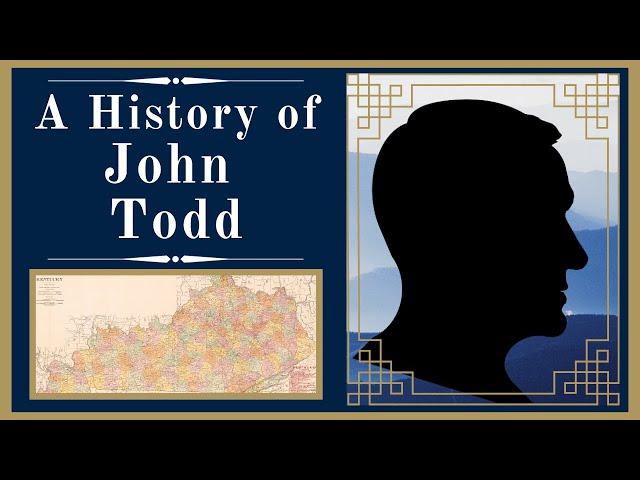 A History of John Todd