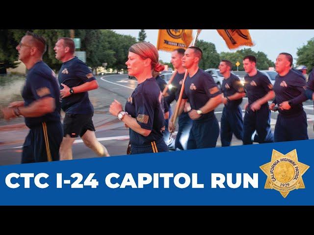 CTC I-24 Capitol Run - California Highway Patrol