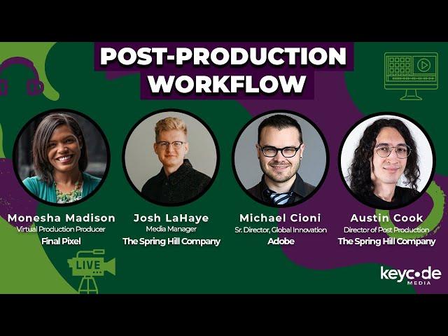 Post Production Workflow | Hybrid Teams & Management