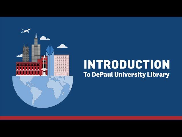 Introduction to DePaul University Library
