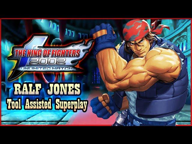 【TAS】THE KING OF FIGHTERS 2002 UNLIMITED MATCH - RALF JONES (1HP) 