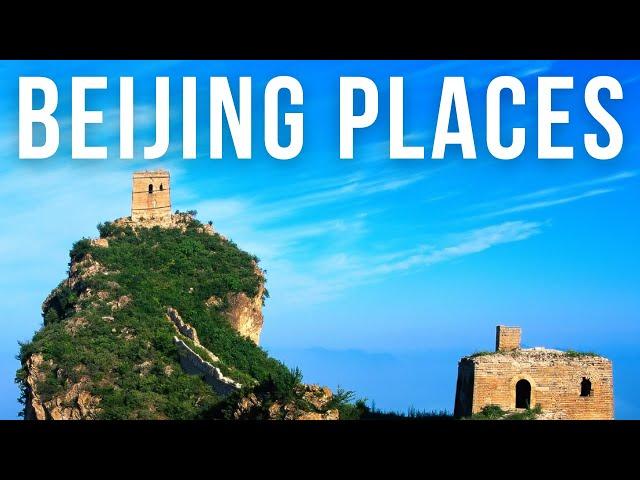 10 Best Places to Visit in Beijing, China | 2025 Travel Guide