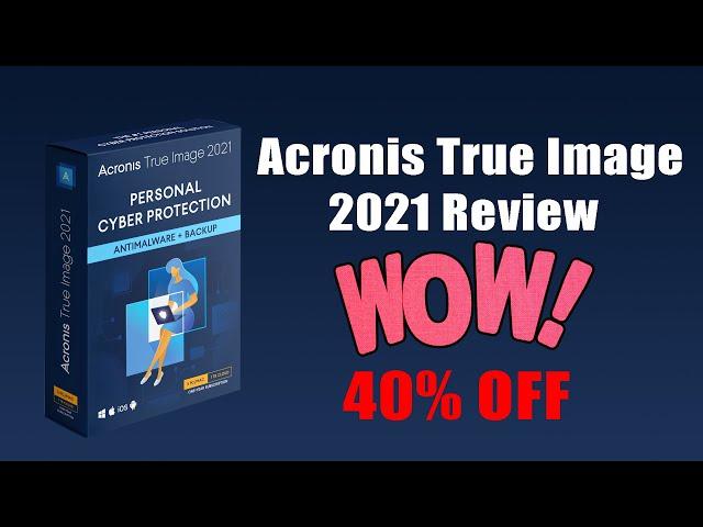 Acronis True Image 2021 Review