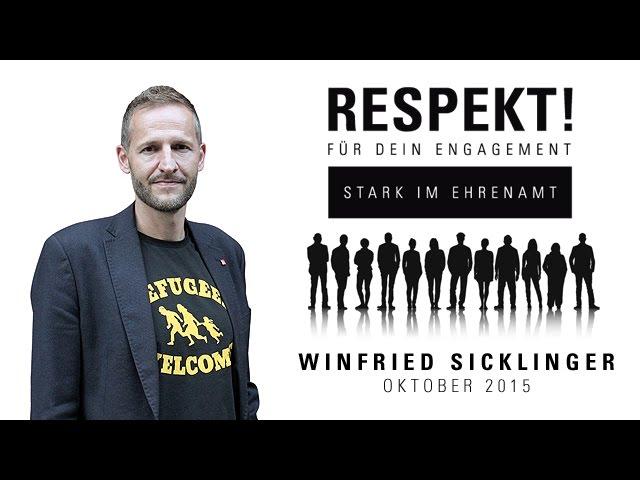 Respekt! für Dein Engagement – Winfried Sicklinger, Oktober 2015