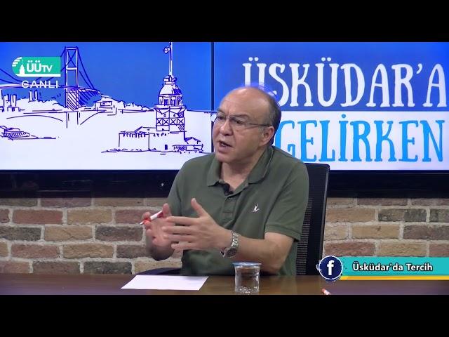 Üsküdar'a Gelirken - Prof. Dr. Muhsin KONUK - Üsküdar'da Tercih